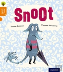 Bertrand.pt - Oxford Reading Tree Story Sparks: Oxford Level 6: Snoot