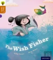 Oxford Reading Tree Story Sparks: Oxford Level 8: The Wish Fisher