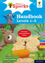 Oxford Reading Tree Story Sparks: Oxford Levels 1-5: Handbook