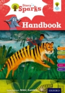 Bertrand.pt - Oxford Reading Tree Story Sparks: Oxford Levels 6-11: Handbook