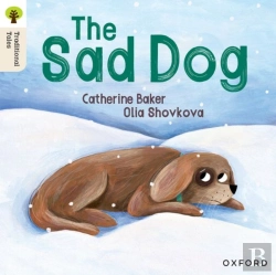 Bertrand.pt - Oxford Reading Tree Traditional Tales: Level 1+: The Sad Dog