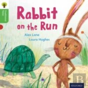Oxford Reading Tree Traditional Tales: Level 2: Rabbit On The Run