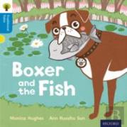 Oxford Reading Tree Traditional Tales: Level 3: Boxer And The Fish