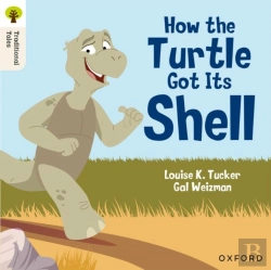 Bertrand.pt - Oxford Reading Tree Traditional Tales: Level 5: How The Turtle Got Its Shell