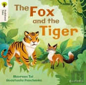 Oxford Reading Tree Traditional Tales: Level 5: The Fox And The Tiger