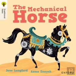 Bertrand.pt - Oxford Reading Tree Traditional Tales: Level 7: The Mechanical Horse