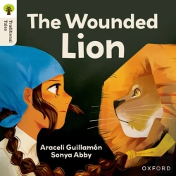 Bertrand.pt - Oxford Reading Tree Traditional Tales: Level 7: The Wounded Lion