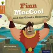 Oxford Reading Tree Traditional Tales: Level 8: Finn Maccool And The Giant'S Causeway