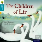 Oxford Reading Tree Traditional Tales: Level 9: The Children Of Lir
