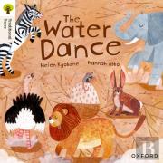 Oxford Reading Tree Traditional Tales: Level 9: The Water Dance