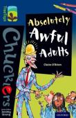 Oxford Reading Tree Treetops Chucklers: Level 14: Absolutely Awful Adults