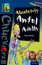 Oxford Reading Tree Treetops Chucklers: Level 14: Absolutely Awful Adults