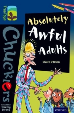 Bertrand.pt - Oxford Reading Tree Treetops Chucklers: Level 14: Absolutely Awful Adults