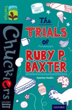 Bertrand.pt - Oxford Reading Tree Treetops Chucklers: Level 16: The Trials Of Ruby P. Baxter