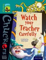 Oxford Reading Tree Treetops Chucklers: Level 16: Watch Your Teacher Carefully