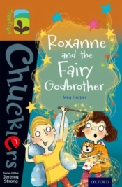 Oxford Reading Tree Treetops Chucklers: Level 8: Roxanne And The Fairy Godbrother