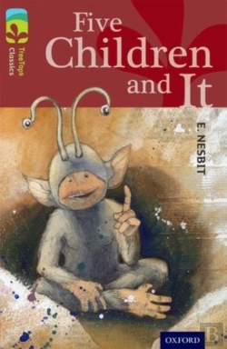 Bertrand.pt - Oxford Reading Tree Treetops Classics: Level 15: Five Children And It