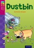 Oxford Reading Tree Treetops Fiction: Level 10 More Pack B: Dustbin