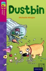 Oxford Reading Tree Treetops Fiction: Level 10 More Pack B: Dustbin