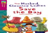 Oxford Reading Tree Treetops Fiction: Level 10: The Masked Cleaning Ladies Save The Day