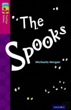 Bertrand.pt - Oxford Reading Tree Treetops Fiction: Level 10: The Spooks