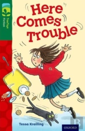 Oxford Reading Tree Treetops Fiction: Level 12 More Pack A: Here Comes Trouble