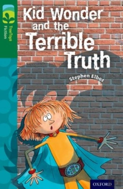 Bertrand.pt - Oxford Reading Tree Treetops Fiction: Level 12 More Pack B: Kid Wonder And The Terrible Truth
