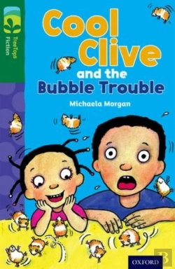 Bertrand.pt - Oxford Reading Tree Treetops Fiction: Level 12 More Pack C: Cool Clive And The Bubble Trouble