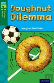 Oxford Reading Tree Treetops Fiction: Level 12 More Pack C: Doughnut Dilemma