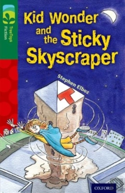 Bertrand.pt - Oxford Reading Tree Treetops Fiction: Level 12 More Pack C: Kid Wonder And The Sticky Skyscraper