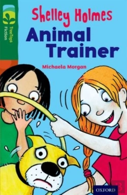Bertrand.pt - Oxford Reading Tree Treetops Fiction: Level 12 More Pack C: Shelley Holmes Animal Trainer