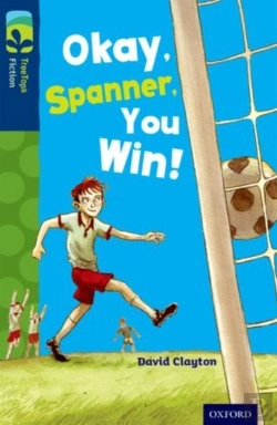 Bertrand.pt - Oxford Reading Tree Treetops Fiction: Level 14: Okay, Spanner, You Win!