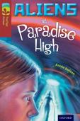 Oxford Reading Tree Treetops Fiction: Level 15 More Pack A: Aliens At Paradise High