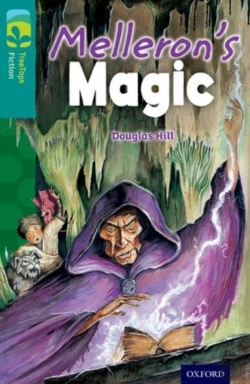 Bertrand.pt - Oxford Reading Tree Treetops Fiction: Level 16: Melleron'S Magic