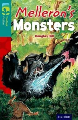Bertrand.pt - Oxford Reading Tree Treetops Fiction: Level 16: Melleron'S Monsters
