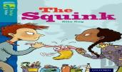 Oxford Reading Tree Treetops Fiction: Level 9 More Pack A: The Squink