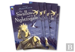 Bertrand.pt - Oxford Reading Tree Treetops Greatest Stories: Oxford Level 11: The Swallow And The Nightingale Pack 6
