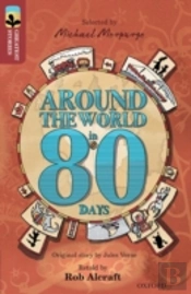 Oxford Reading Tree Treetops Greatest Stories: Oxford Level 15: Around The World In 80 Days