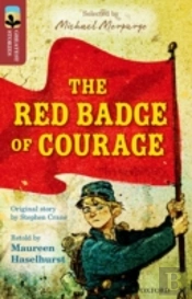Oxford Reading Tree Treetops Greatest Stories: Oxford Level 15: The Red Badge Of Courage