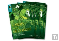 Bertrand.pt - Oxford Reading Tree Treetops Greatest Stories: Oxford Level 16: Gawain And The Green Knight Pack 6