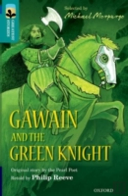 Bertrand.pt - Oxford Reading Tree Treetops Greatest Stories: Oxford Level 16: Gawain And The Green Knight