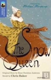 Oxford Reading Tree Treetops Greatest Stories: Oxford Level 17: The Snow Queen