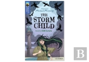 Oxford Reading Tree Treetops Greatest Stories: Oxford Level 17: The Storm Child Pack 6