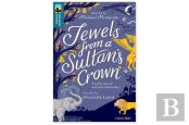 Oxford Reading Tree Treetops Greatest Stories: Oxford Level 19: Jewels From A Sultan'S Crown Pack 6