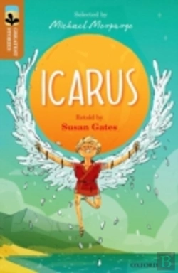 Bertrand.pt - Oxford Reading Tree Treetops Greatest Stories: Oxford Level 8: Icarus