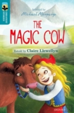 Bertrand.pt - Oxford Reading Tree Treetops Greatest Stories: Oxford Level 9: The Magic Cow