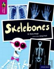 Oxford Reading Tree Treetops Infact: Level 10: Skelebones