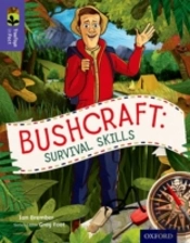 Oxford Reading Tree Treetops Infact: Level 11: Bushcraft: Survival Skills
