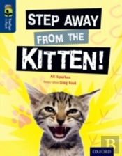 Oxford Reading Tree Treetops Infact: Level 14: Step Away From The Kitten!