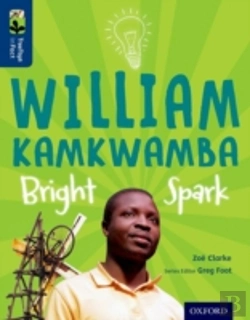 Bertrand.pt - Oxford Reading Tree Treetops Infact: Level 14: William Kamkwamba: Bright Spark